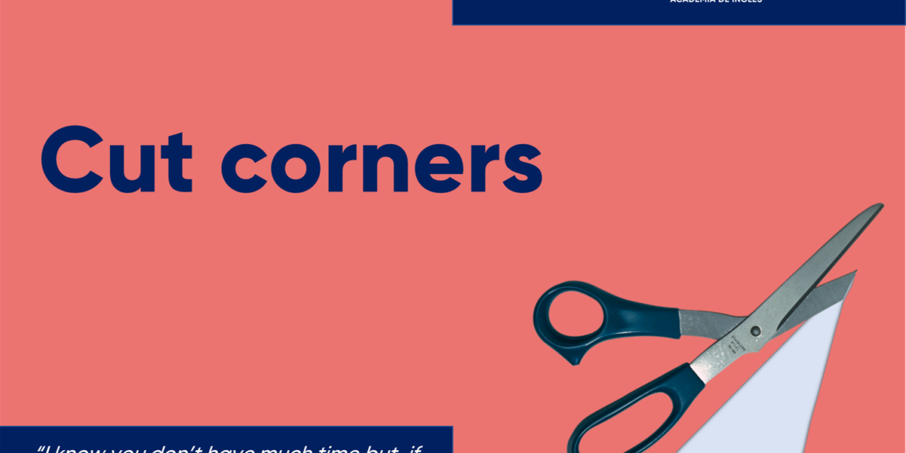 Cursos de inglés con profesor nativo cut corners